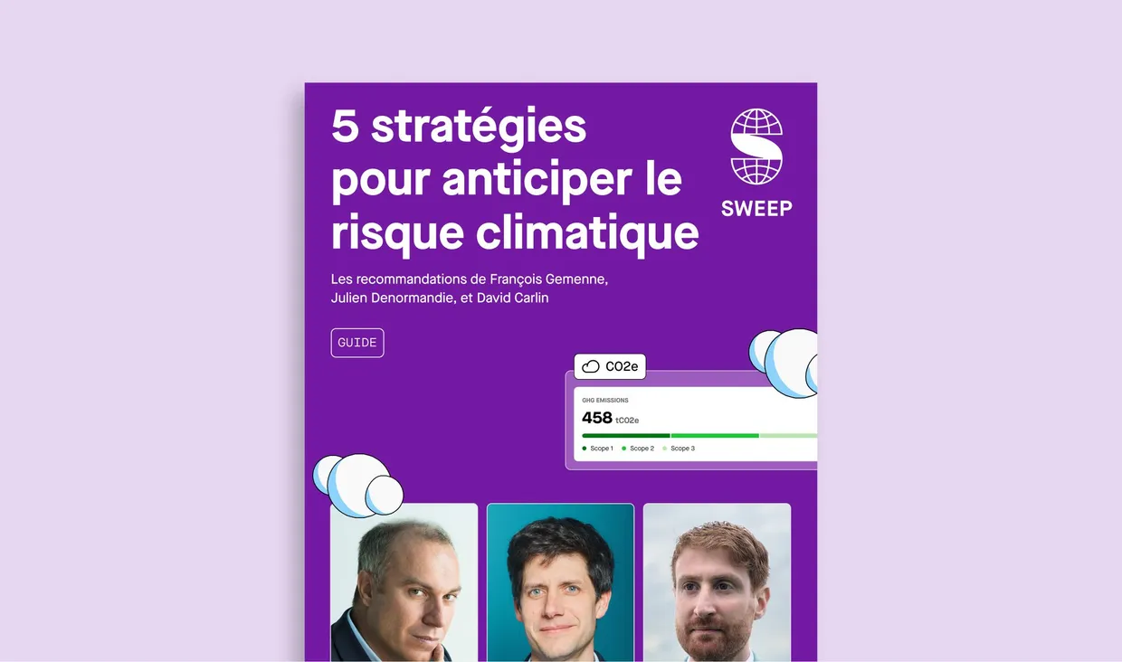 5 stratégies pour anticiper le risque climatique